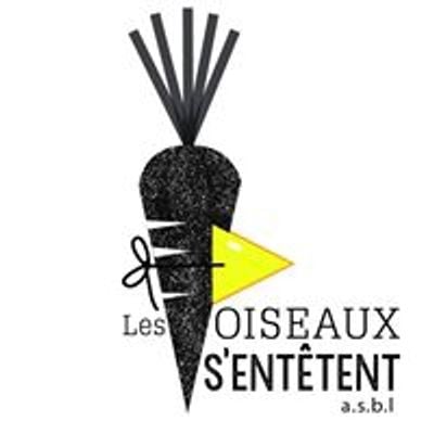 ASBL Les Oiseaux s'entêtent