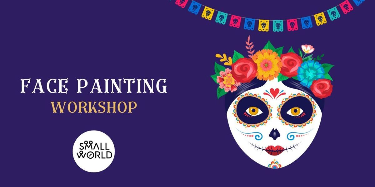 Face Painting Workshop, 3 December | Event in New Delhi | AllEvents