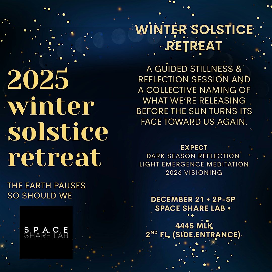 2025 Winter Solstice Retreat @ Space Share Lab, Space Share Lab, Chicago,  21 December 2025 | AllEvents
