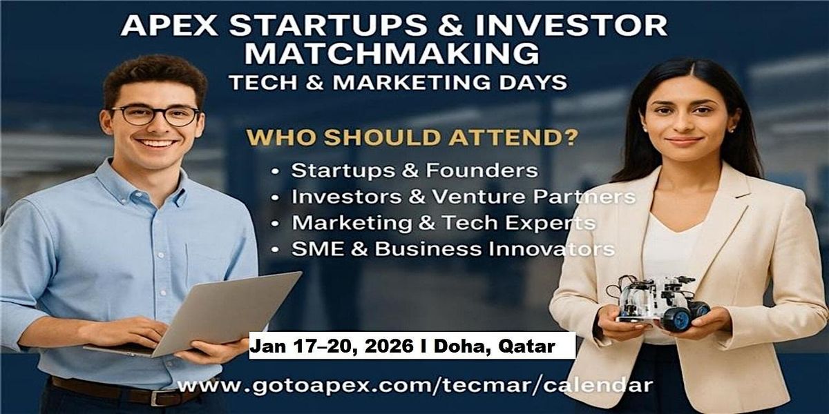 Apex Tech & Marketing Days | Apex Master Expos in Doha, Qatar, 17 January | Event in Doha | AllEvents