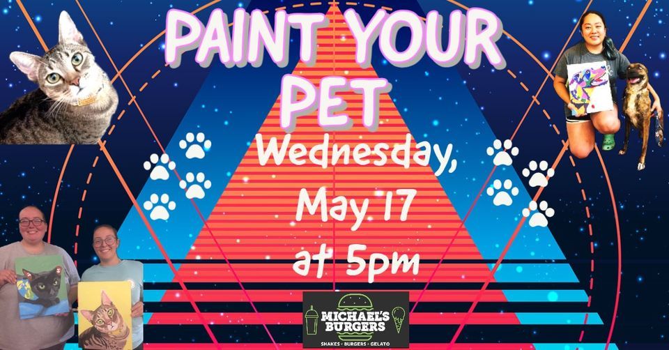 PAINT YOUR PET, Michael's Burgers & Gelato, Basseterre, 17 May 2023