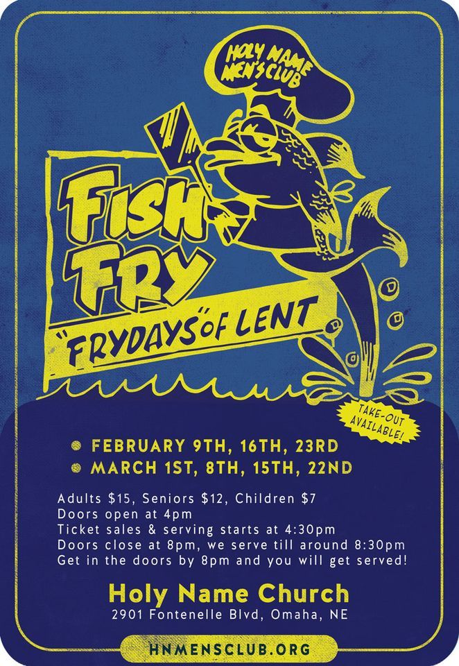Holy Name Fish Fry, Holy Name Church, Omaha, 15 March 2024 AllEvents.in
