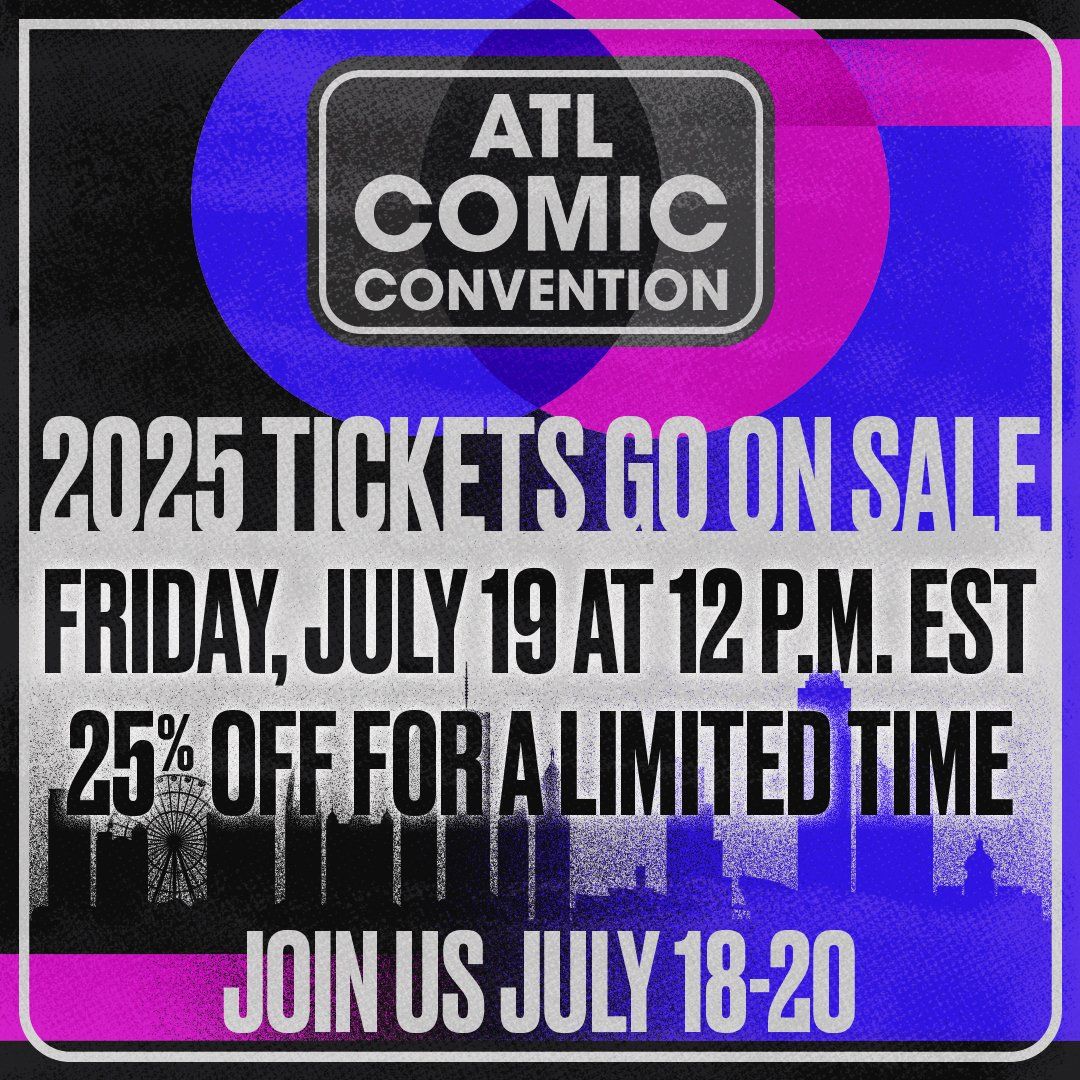 ATL Comic Convention - Friday, 17 July | Event in Atlanta | AllEvents