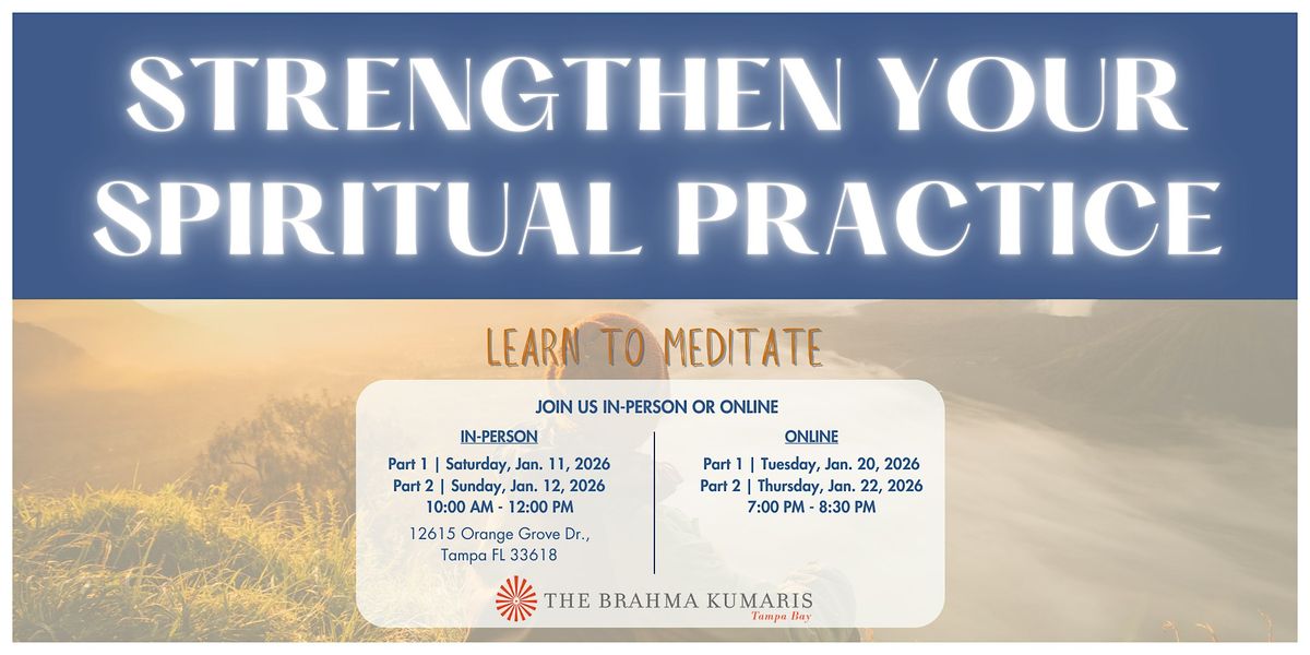 Strengthen your Spiritual Practice
