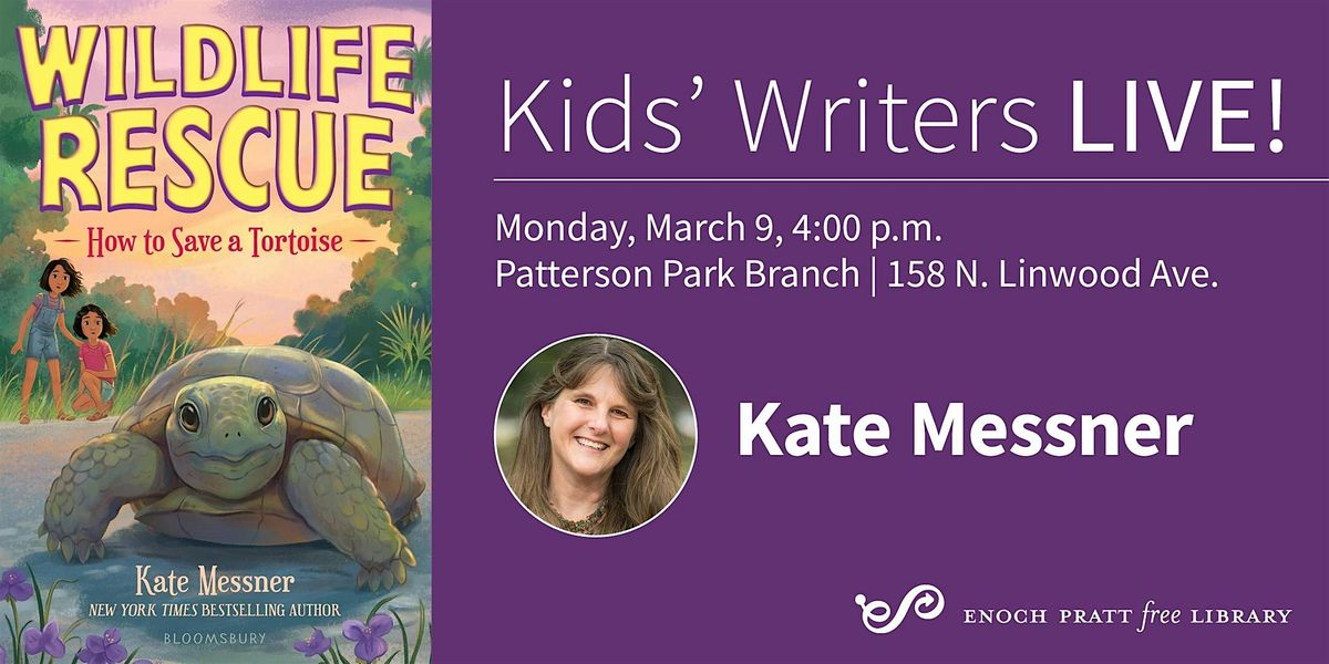 Kate Messner: "How to Save a Tortoise", 9 March | Event in Baltimore | AllEvents