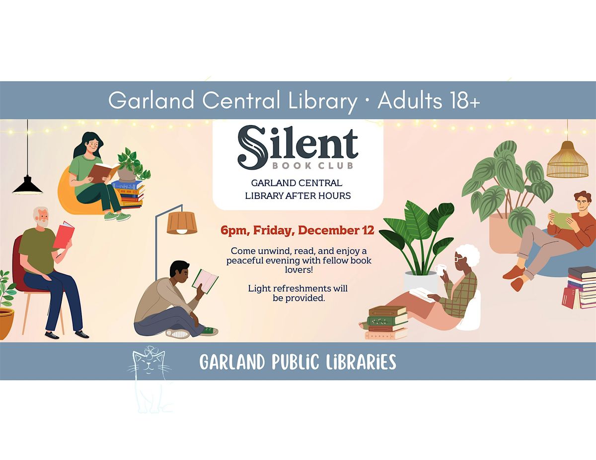 Silent Book Club – Garland Central Library After Hours, 12 December | Event in Garland | AllEvents