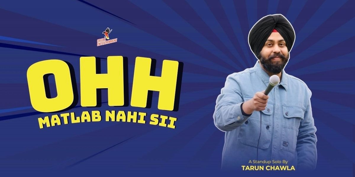 OHH MATLAB NAHI SII..by TARUN CHAWLA - Roastflix, 10 May | Event in Jalandhar | AllEvents