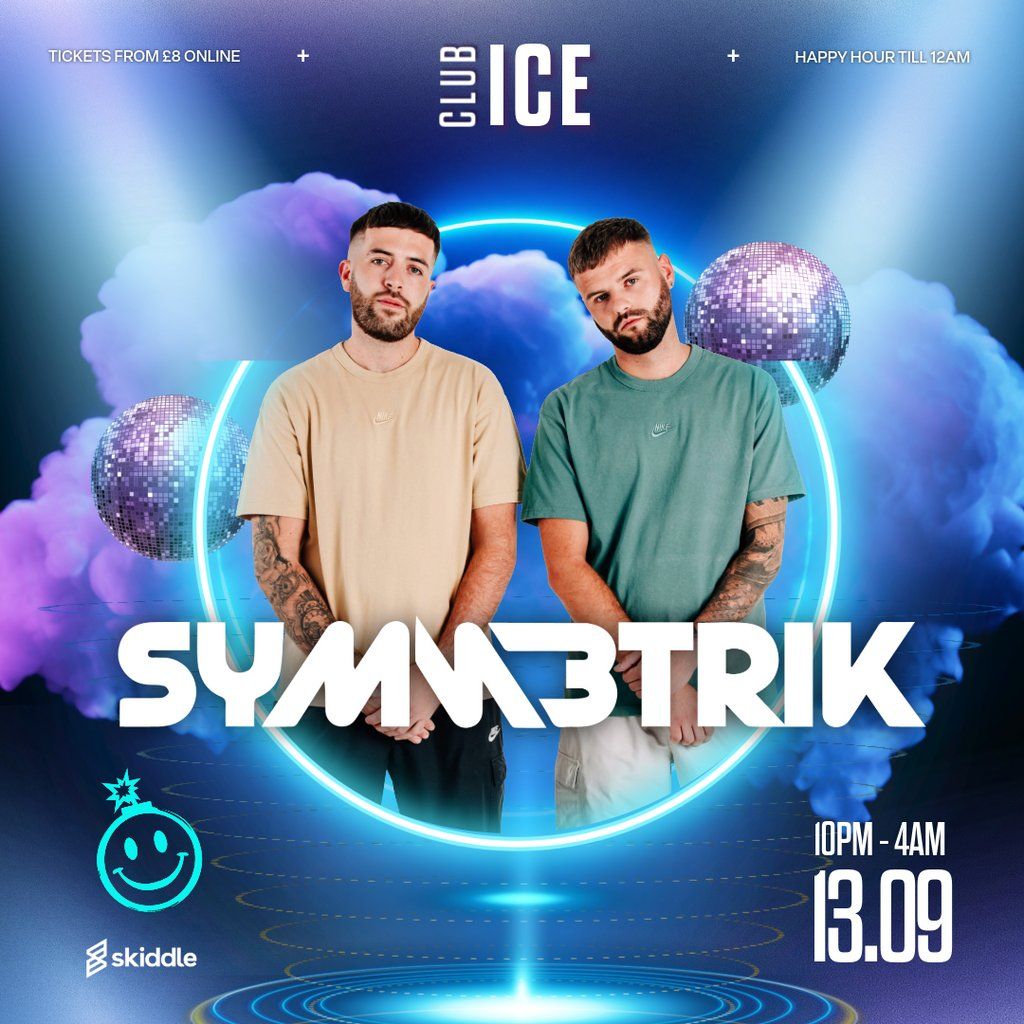 Club Ice presents Symmetrik, 13 September | Event in Pontypridd | AllEvents