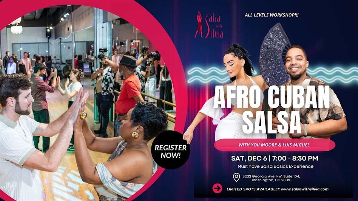 A 90-MIN AFRO-CUBAN SALSA WORKSHOP WITH YOII AND LUIS MIGUEL, 6 December | Event in Washington | AllEvents