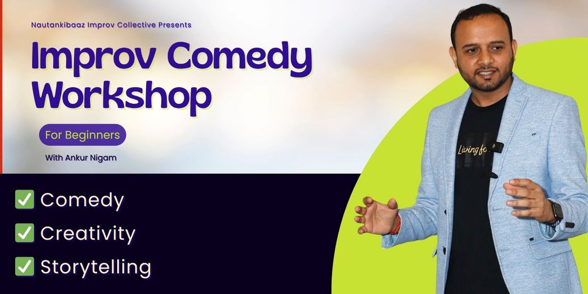 Improv Comedy Workshop, 20 July | Event in New Delhi | AllEvents