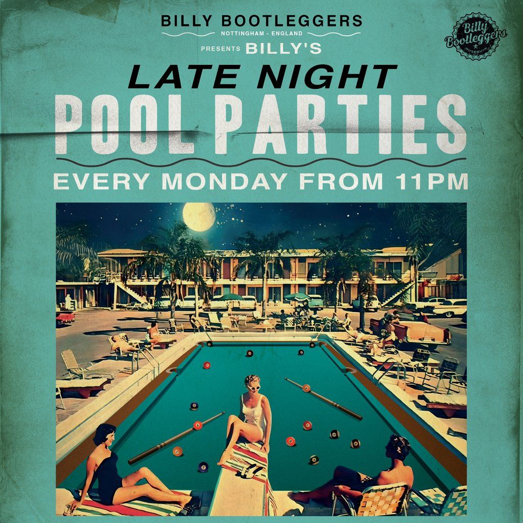 BILLY'S LATE NIGHT POOL PARTIES - Free entry pool tournaments | Event in Nottingham | AllEvents