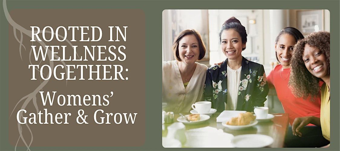 Womens Gather & Grow: Emotional Wellness & Support  for 30-50s. CastlePines, 11 December | AllEvents