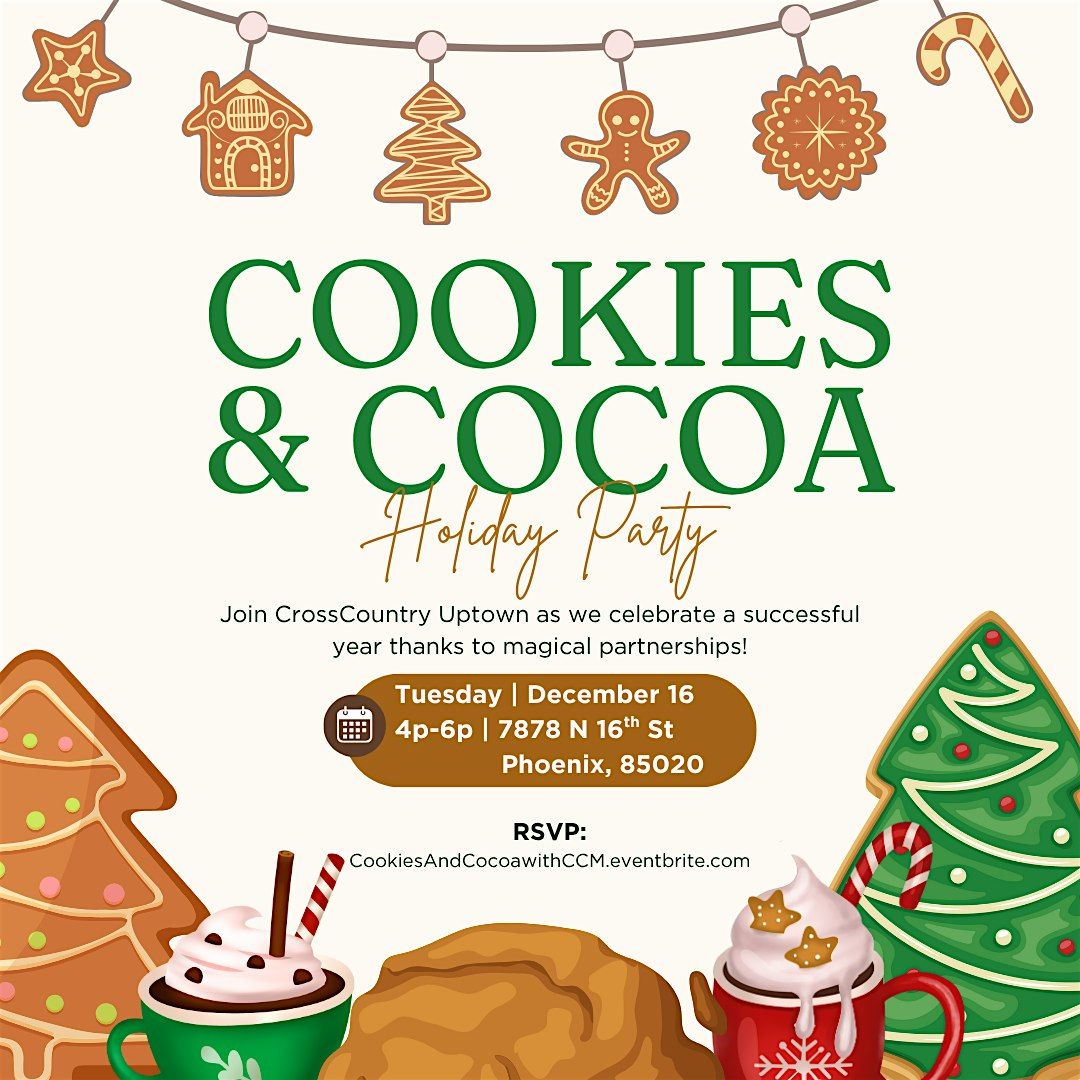 CrossCountry Uptown Annual Cookies&Cocoa, 16 December | Event in Phoenix | AllEvents