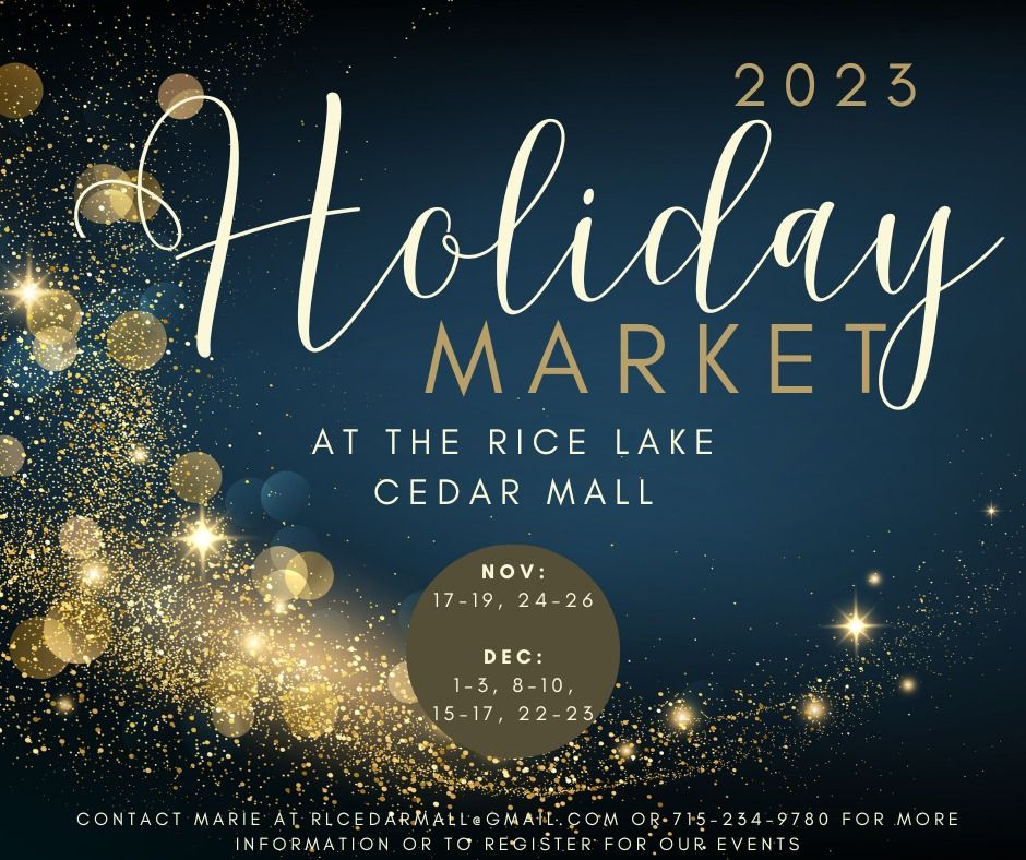 Holiday Craft & Vendor Market, Cedar Mall at Rice Lake, 8 December to