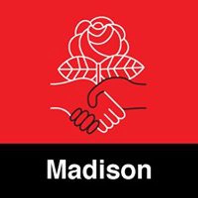 Democratic Socialists of America - Madison
