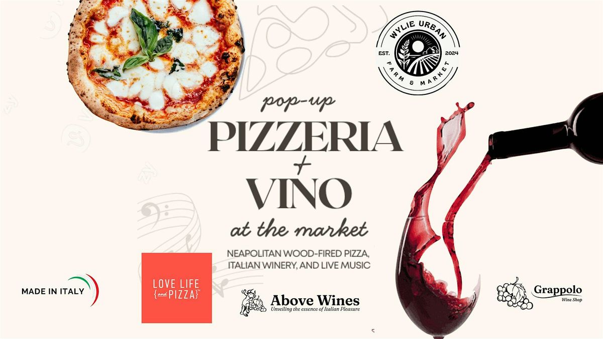 Pop-Up Pizzeria + Vino... An Authentic Italian Pizza & Wine Night, 16 January | Event in Wylie | AllEvents