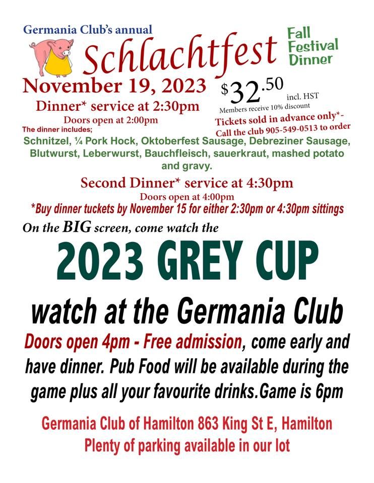 Grey Cup Sunday!! ??️ German Fall Festival Dinner & Grey Cup Party