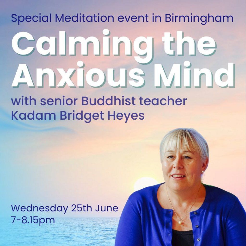 Calming the anxious mind, 25 June | Event in Birmingham | AllEvents