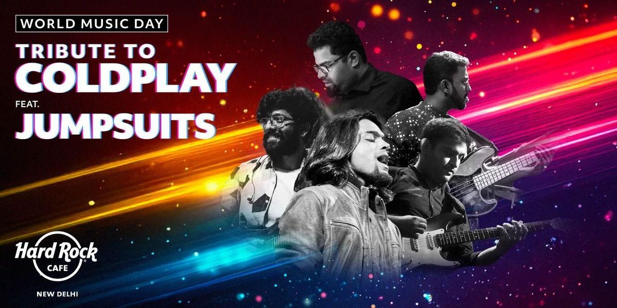 Tribute to Coldplay ft. Jumpsuits, 21 June | Event in New Delhi | AllEvents