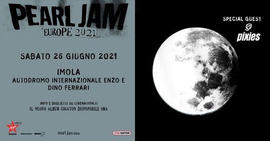 Pearl Jam Pixies Live A Imola 25 Giugno 2022 Autodromo Enzo E Dino Ferrari Di Imola June 25 2022 Allevents In Pearl Jam Set List United States 2022