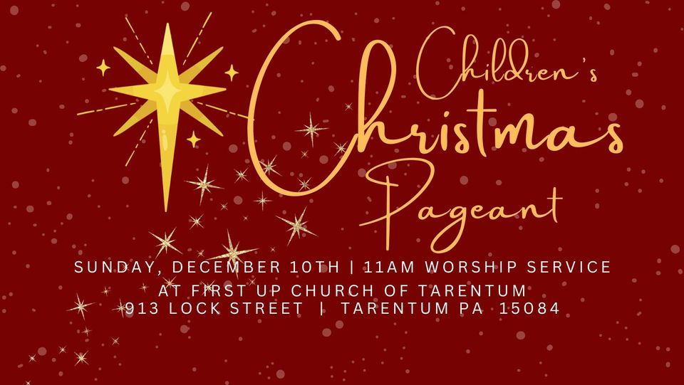 Childrens Christmas Pageant at FUPCT, First UP Church Tarentum