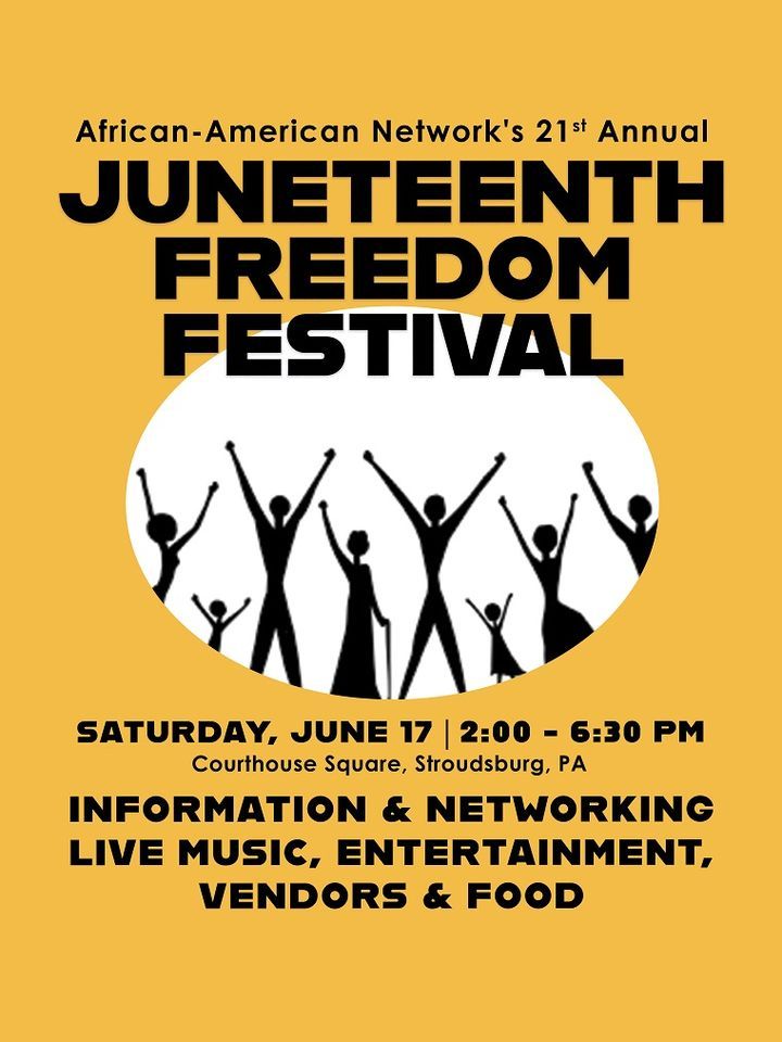 Juneteenth Freedom Festival, 17 June | Event in Stroudsburg | AllEvents.in