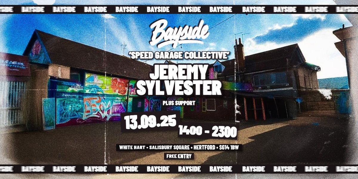 Bayside Events Presents Speed Garage At The White Hart, 13 September | Event in Hertford | AllEvents
