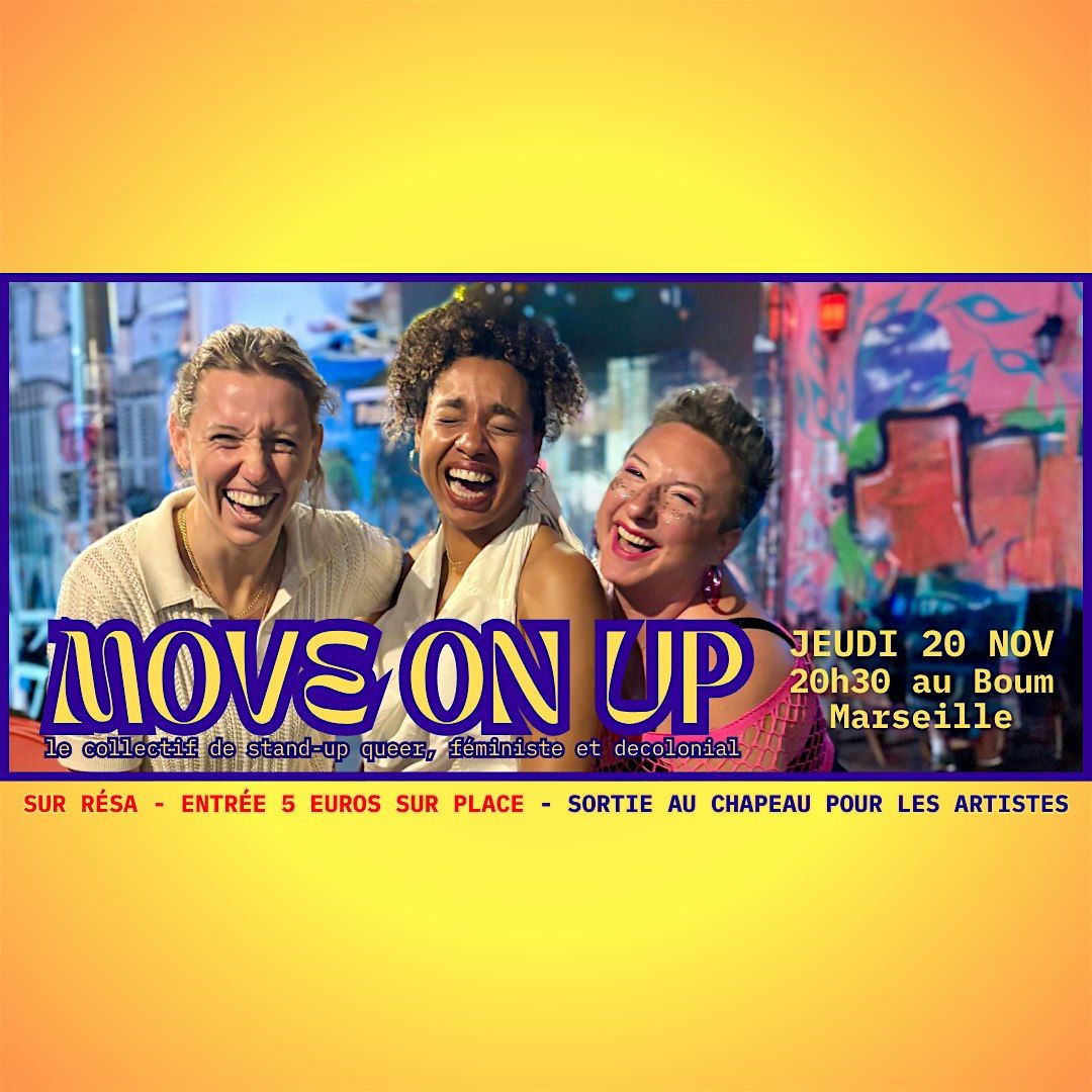 MOVE ON UP comedy club, 20 November | Event in Marseille | AllEvents