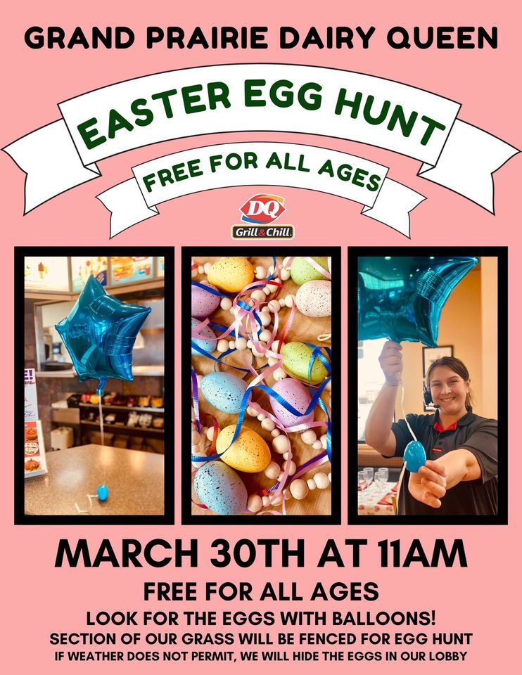 DQ Easter Egg Hunt FREE , 7601 N Grand Prairie Dr, Peoria, IL 61615