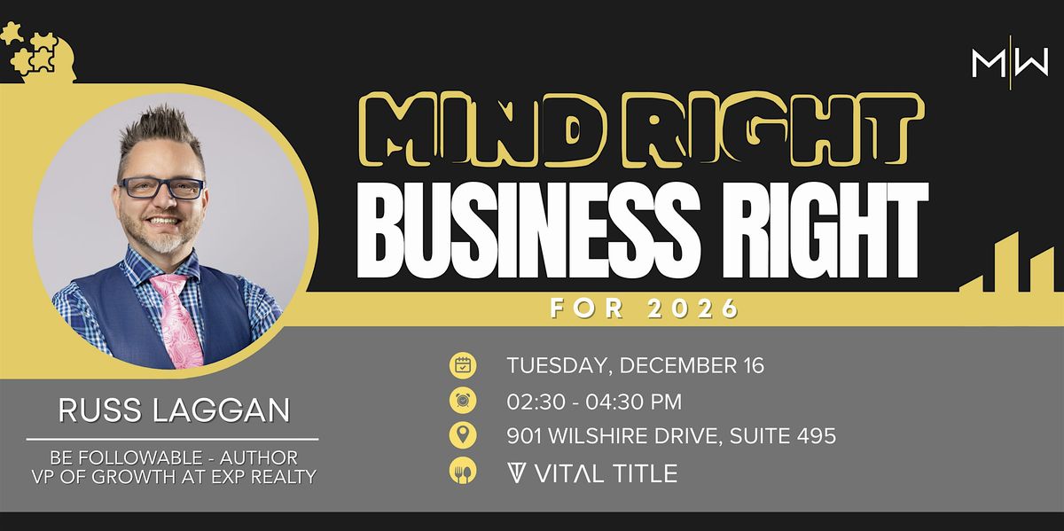 Mind Right - Business Right For 2026, 16 December | Event in Troy | AllEvents