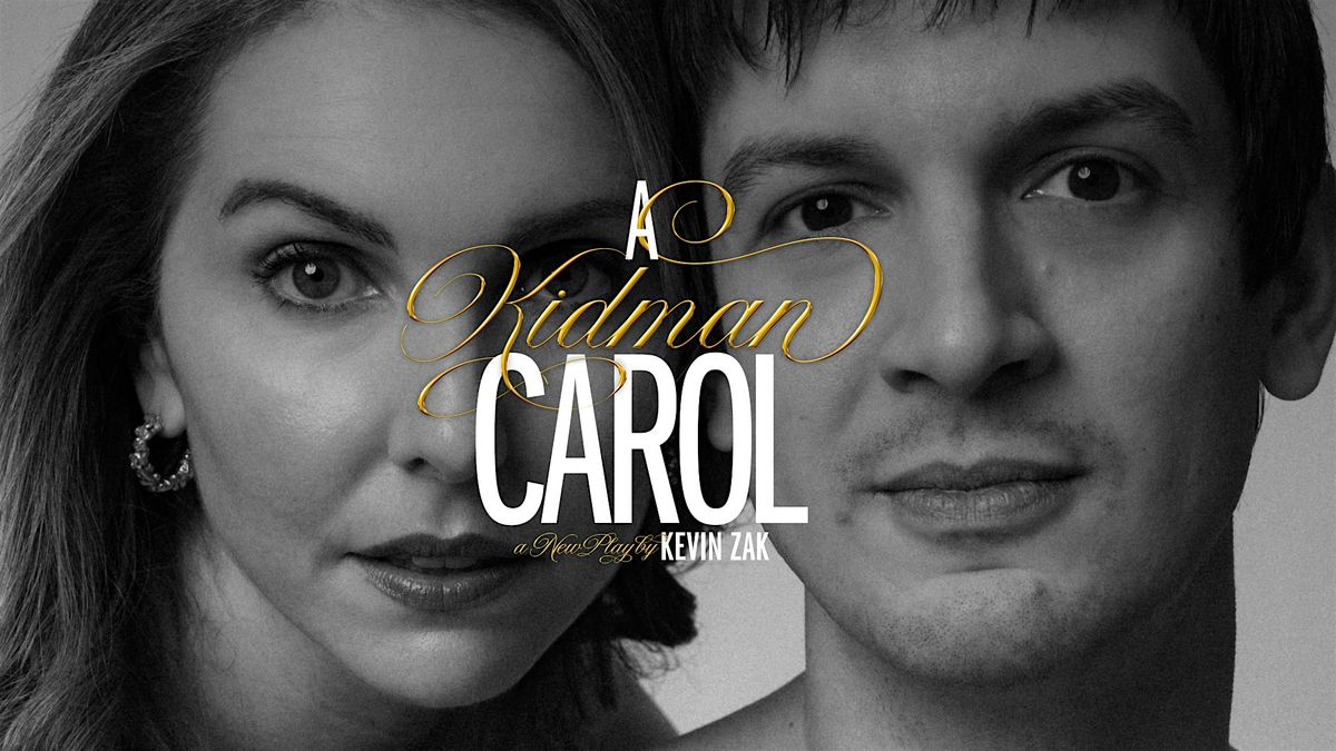 Kevin Zak's A KIDMAN CAROL, 17 December | Event in New York | AllEvents