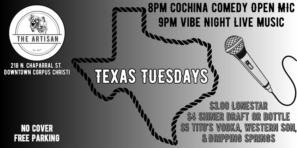 Texas Tuesday at The Artisan | Event in Corpus Christi | AllEvents
