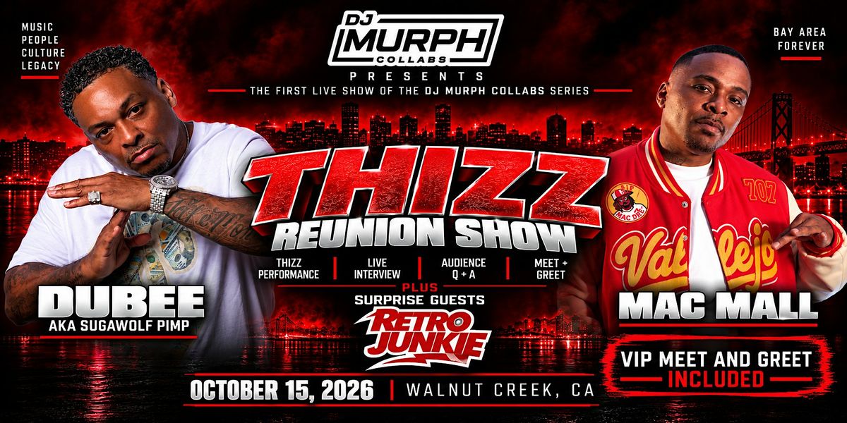 THIZZ Reunion Show