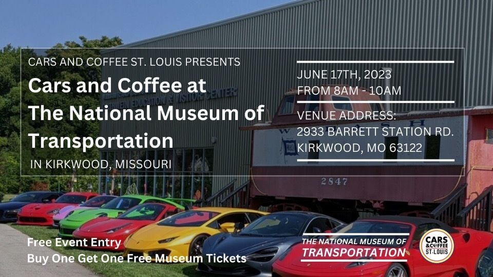 Cars and Coffee at the National Museum of Transportation (Special Event