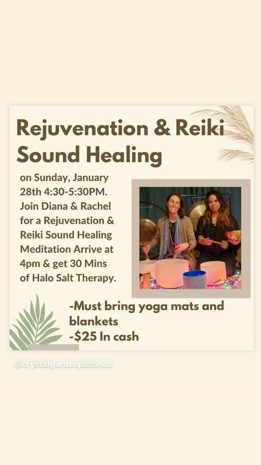 Rejuvenation & Reiki Sound Healing, Crystal Garden Metaphysical & Salt