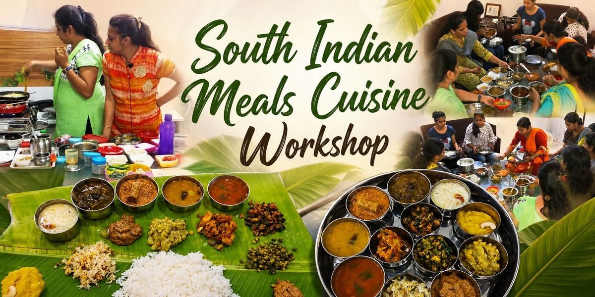 South Indian Cuisine Workshop