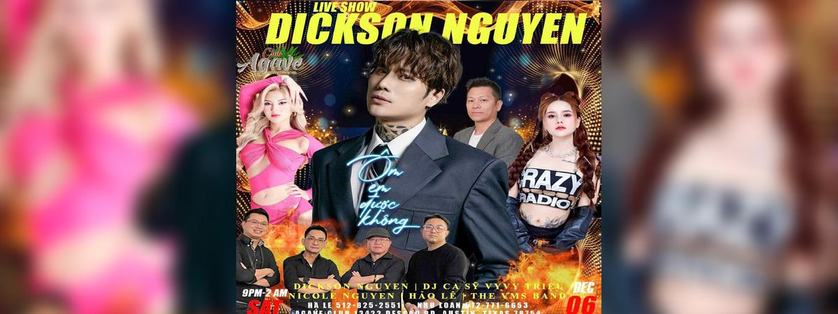 live show DICKSON NGUYEN, 6 December | Event in Austin | AllEvents
