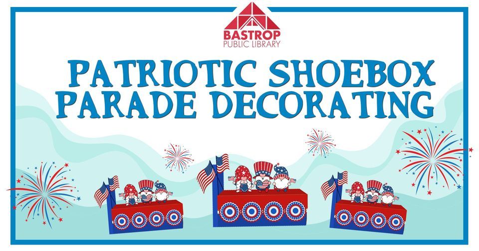 Christmas Parade In Bastrop Tx 2022 Fourth Of July 2022 Events & Parades In Bastrop | Allevents.in