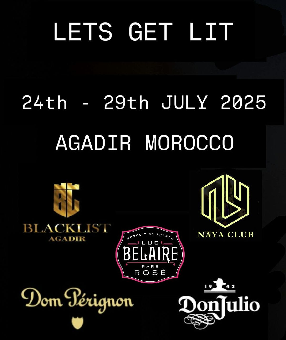 LetsGetLIT | Romey &amp; Danny-Boi's Birthday Weekender in Agadir, Morocco, 22 July | Event in Agadir