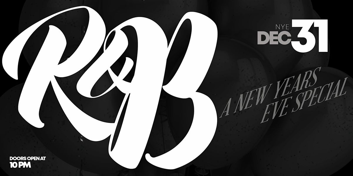 RNB: A NYE Special, 31 December | Event in Los Angeles | AllEvents