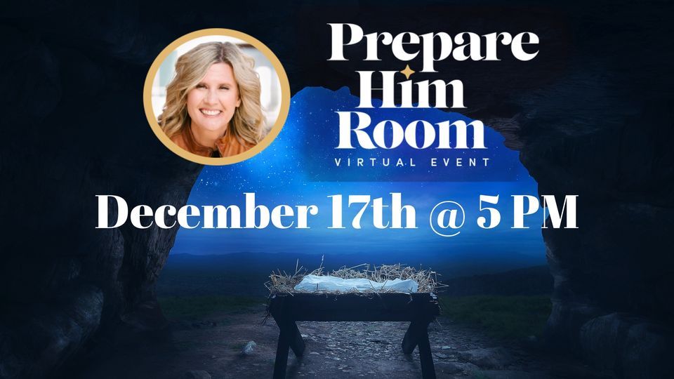 Prepare Him Room Virtual Event, Rural Retreat United Methodist Church