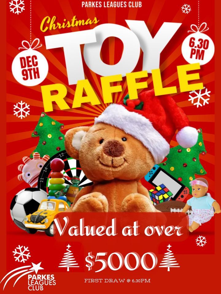 Parkes Leagues Club Toy Raffle, Parkes Leagues Club, Young, 9 December ...