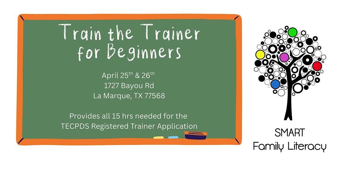 TWO DAY Beginning Train the Trainer (TOT) Boot Camp, 25 April | Event in La Marque | AllEvents