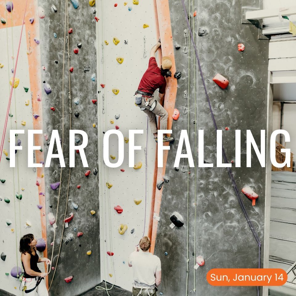 Fear of Falling for Lead Climbing, ARC Climbing + Yoga, Sudbury