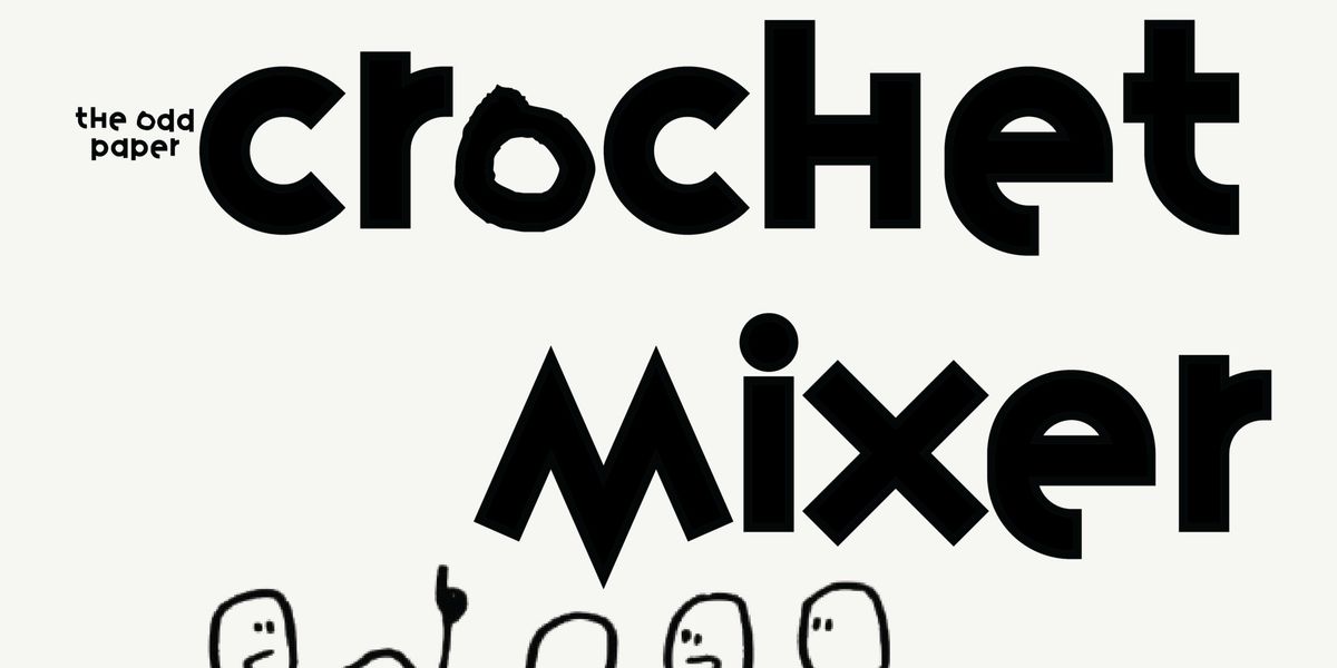 Crochet Mixer