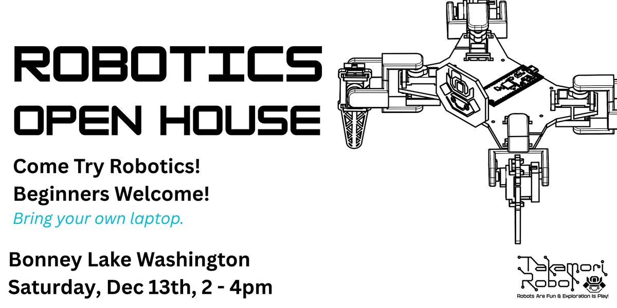 Robotics Open House Bonney Lake by Takamori Robot, 13 December | Event in Bonney Lake | AllEvents