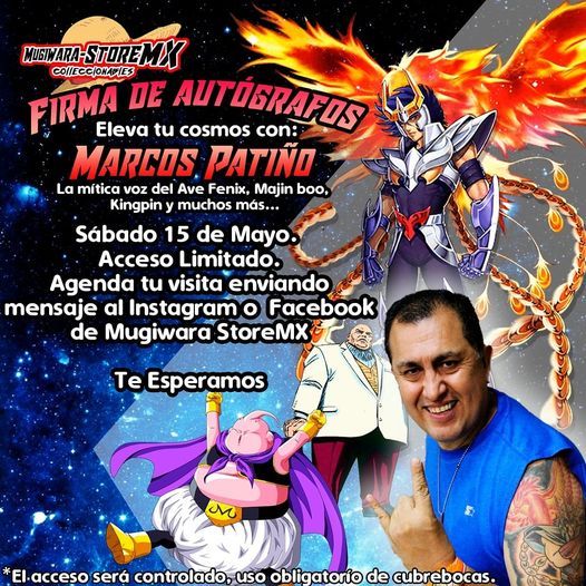 Firma De Autografos Marcos Patino Voz De Ikki Majin Boo Y Mugiwara Storemx Naucalpan May 22 21 Allevents In