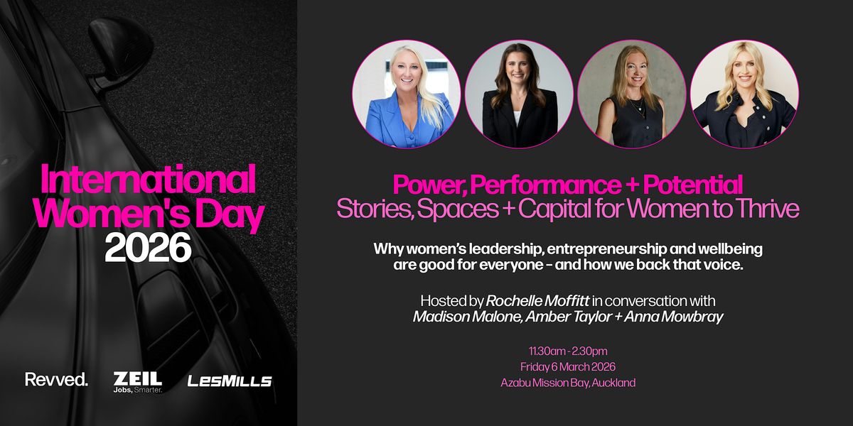 International Women's Day '26. Power, Performance, and Potential.