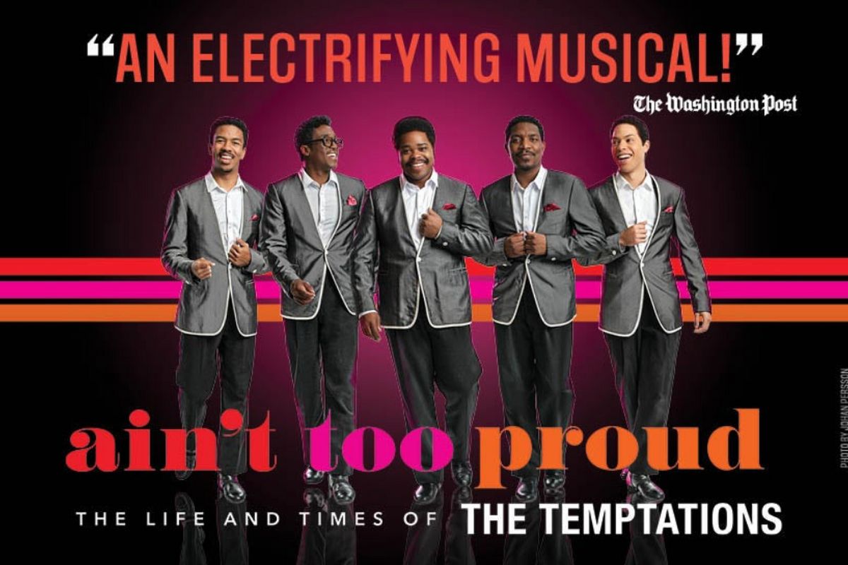 Ain't Too Proud: The Life and Times of The Temptations - Cincinnati, 1 June | Event in Cincinnati | AllEvents
