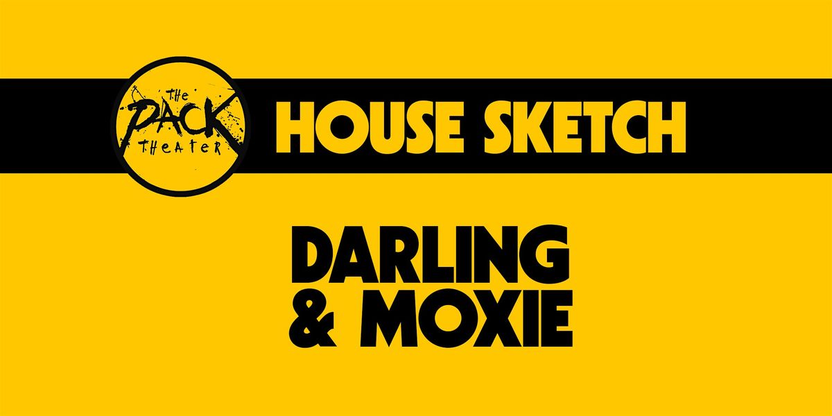HOUSE SKETCH: Darling & Moxie, 18 January | Event in Los Angeles | AllEvents